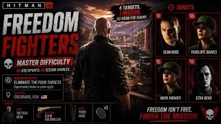 Thumbnail: HITMAN 3 – Freedom Fighters | 4 Targets on MASTER Difficulty! 🔥 | PS5 Gameplay