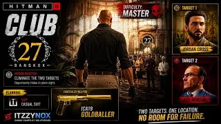 Thumbnail: 😱Can I Eliminate BOTH Targets on MASTER Difficulty? | HITMAN 3 - CLUB 27 | PS5 | Zynox