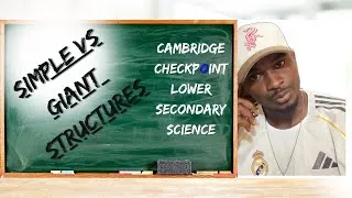 Thumbnail: Simple vs Giant Structures Explained | Science Checkpoint Exams Focused