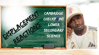 Thumbnail: Displacement Reactions Explained | Science Checkpoint Exams Focused