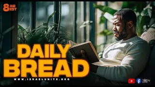 Thumbnail: Daily Bread | Warfare of the Mind, Body & Spirit