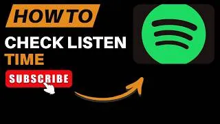 Thumbnail: How to Check Your Total Listening Time on Spotify 2026 – Complete Step-by-Step Guide