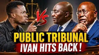 Thumbnail: Ivan fires🔥Bawumia over Public Tribunal comments,don’t just talk out of emotions, tribunal already