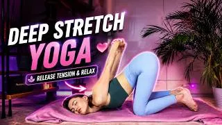 Thumbnail: Deep Stretch Yoga 💖 Release Tension & Relax
