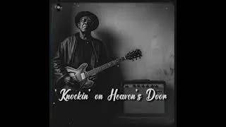 Thumbnail: Knockin’ on Heaven’s Door