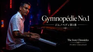 Thumbnail: Gymnopédie No. 1｜Erik Satie｜The Ivory Chronicles 