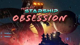 Thumbnail: Obsession - the story of The Last Starship