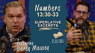 Thumbnail: Numbers 13:30-33 | The Most Cowardly Excerpt w/Garey Massey
