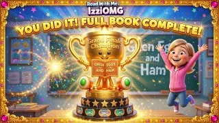 Thumbnail: YOU DID IT! 🎓 The Grand Finale: Green Eggs and Ham FULL BOOK COMPLETE! | Read With Me IzziOMG