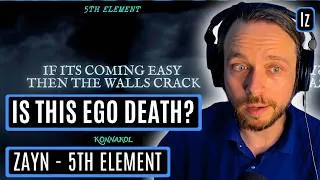 Thumbnail: "Is This Ego Death?" - Zayn - 5th Element - Reaction