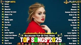 Thumbnail: Adele, The Weeknd, Bruno Mars, Maroon 5,Ed Sheeran, Dua Lipa, Rihanna - Billboard Top 50 This Week