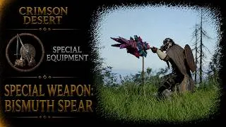 Thumbnail: Special Weapon Bismuth Spear GUIDE - Crimson Desert