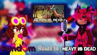 Thumbnail: Fandom react to Heavy is DEAD