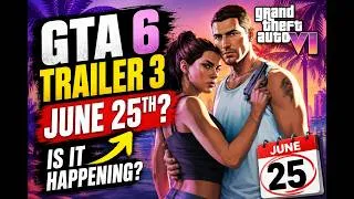 Thumbnail: Could GTA 6 Trailer 3 Drop on June 25th? GTA 6 News & Discussion