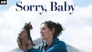 Thumbnail: Sorry, Baby Movie (2025) | The Film That Quietly Breaks You | Emotional Storytelling Reviews & Fact
