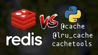 Thumbnail: @lru_cache vs redis-simple-cache in Python