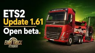 Thumbnail: ETS2 1.61 Open Beta Release - All 11 Big Changes