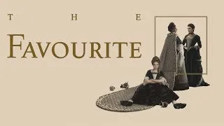 Thumbnail: The Favourite - When Style Becomes Substance
