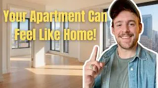 Thumbnail: How To Make Your Apartment Feel Like A Home