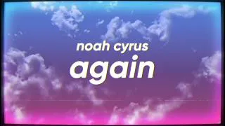 Thumbnail: Noah Cyrus - Again (feat. XXXTENTACION)