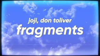 Thumbnail: Joji & Don Toliver - Fragments