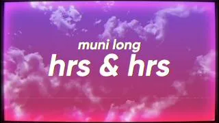 Thumbnail: Muni Long - Hrs & Hrs