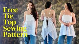 Thumbnail: Easy Sewing Tutorial | Free Open Back Tie Top Sewing Pattern