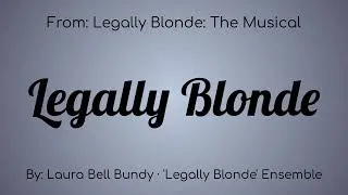 Thumbnail: Legally Blond The Musical : Legally Blonde