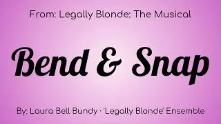 Thumbnail: Legally Blond The Musical : Bend and Snap Lyric Video