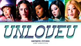 Thumbnail: KATSEYE - 'Unloveu (Target exclusive track)' (캣츠아이 Unloveu 가사) (Color Coded Lyrics)