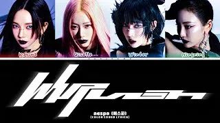 Thumbnail: aespa (에스파) - 'Whiplash' Lyrics (Color Coded Lyrics)