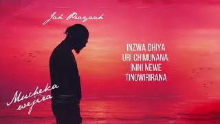 Thumbnail: Jah Prayzah - Mucheka Wejira (Official Lyric Video)