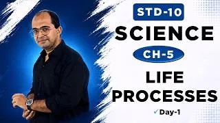 Thumbnail: STD 10 Science Chapter 5 | Life Processes | Introduction, Nutrition & Autotrophic Nutrition | Day 1
