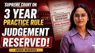 Thumbnail: SC Big Update  3 Year Practice Rule Judgement Reserved!   Supreme Court Hearing Final Update