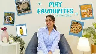 Thumbnail: May Favourites 2026 | Best Finds, Best Moments & Current Obsessions | Jaiyetri Makana