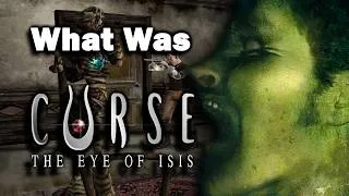 Thumbnail: Why Did This Ancient Egyptian Survival Horror Game Disappear? :Curse The Eye Of Isis (2003)