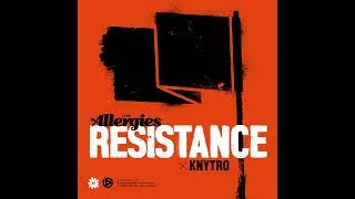 Thumbnail: The Allergies - Resistance (feat. Knytro)