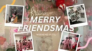 Thumbnail: Friendsmas Weekend | A Real Reset Before 2026
