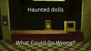Thumbnail: A Game Where You Investigate What Dolls are Haunted