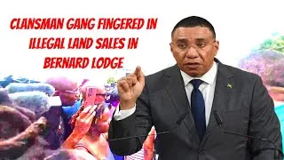 Thumbnail: Clansman gang fingered in illegal land sales in Bernard Lodge