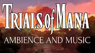 Thumbnail: Trials of Mana Epic Music & Ambience | Mana Tree Forest Setting