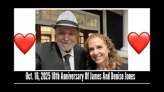 Thumbnail: 10th Anniversary Of James And Denise Jones 10.16.2025