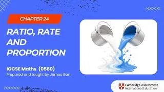 Thumbnail: IGCSE Maths (0580) -Chapter 24: Ratio, Rate and Proportion