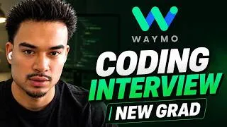 Thumbnail: Waymo Coding Interview Prep with a New Grad