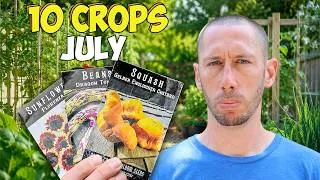 Thumbnail: 10 Crops You'd Be Foolish Not to Plant in July