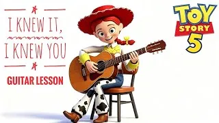 Thumbnail: 🎸 I Knew It, I Knew You – Toy Story 5 Taylor Swift | Guitar Lesson by James Rundle