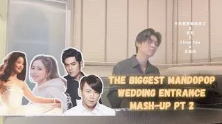 Thumbnail: The Biggest Mandpop Wedding Entrance Pt 2!!!