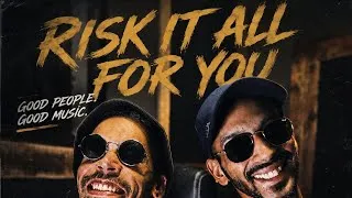 Thumbnail: Risk it all for you ft Fiki Orzim