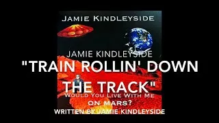 Thumbnail: Track#2 Train Rolling Down The Track lyric video