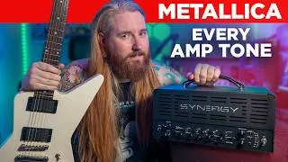 Thumbnail: I Got The Dream Metallica Amp Collection Using Synergy Amp Modules